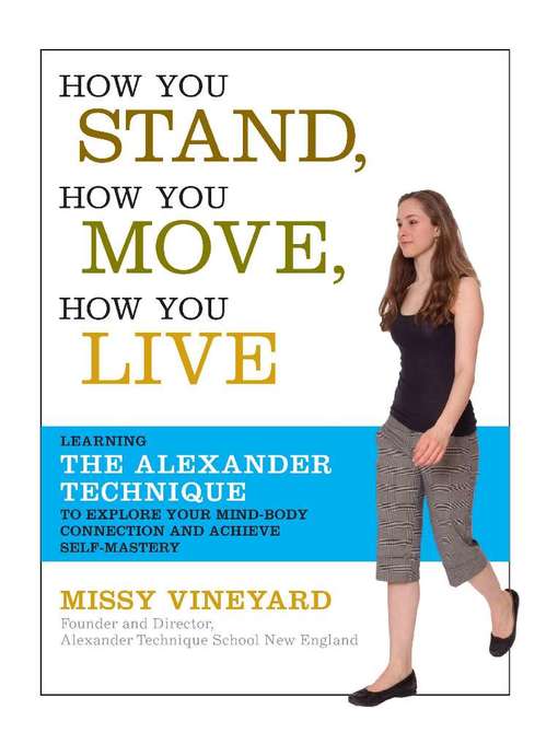 Title details for How You Stand, How You Move, How You Live by Missy Vineyard - Wait list
